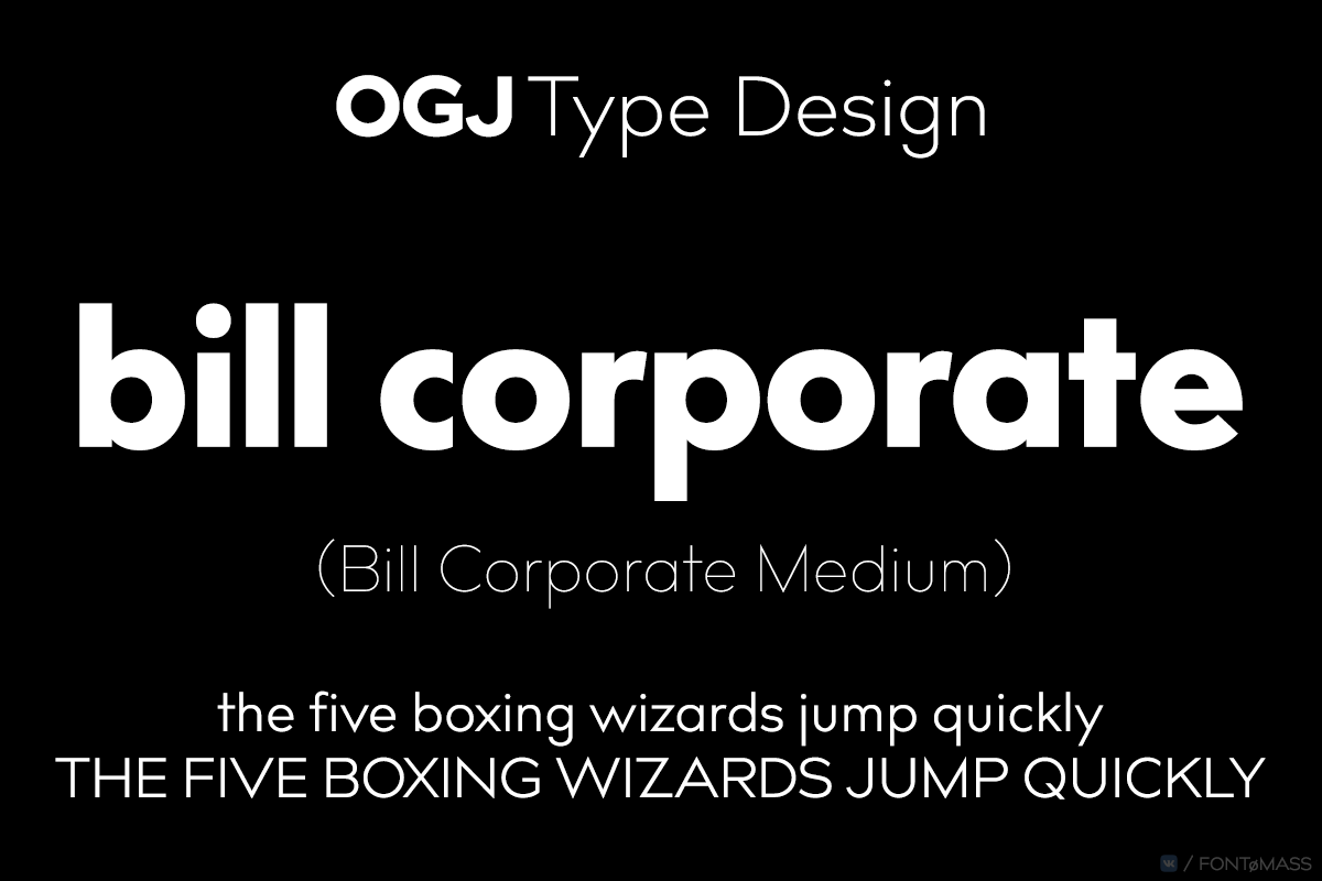 Schriftart Bill Corporate Medium